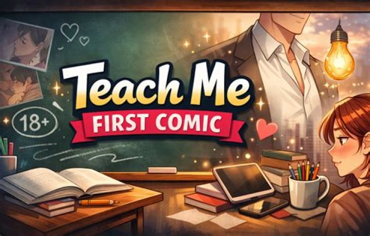 Access "Teach Me First" Comic FREE! + Where to Read & More