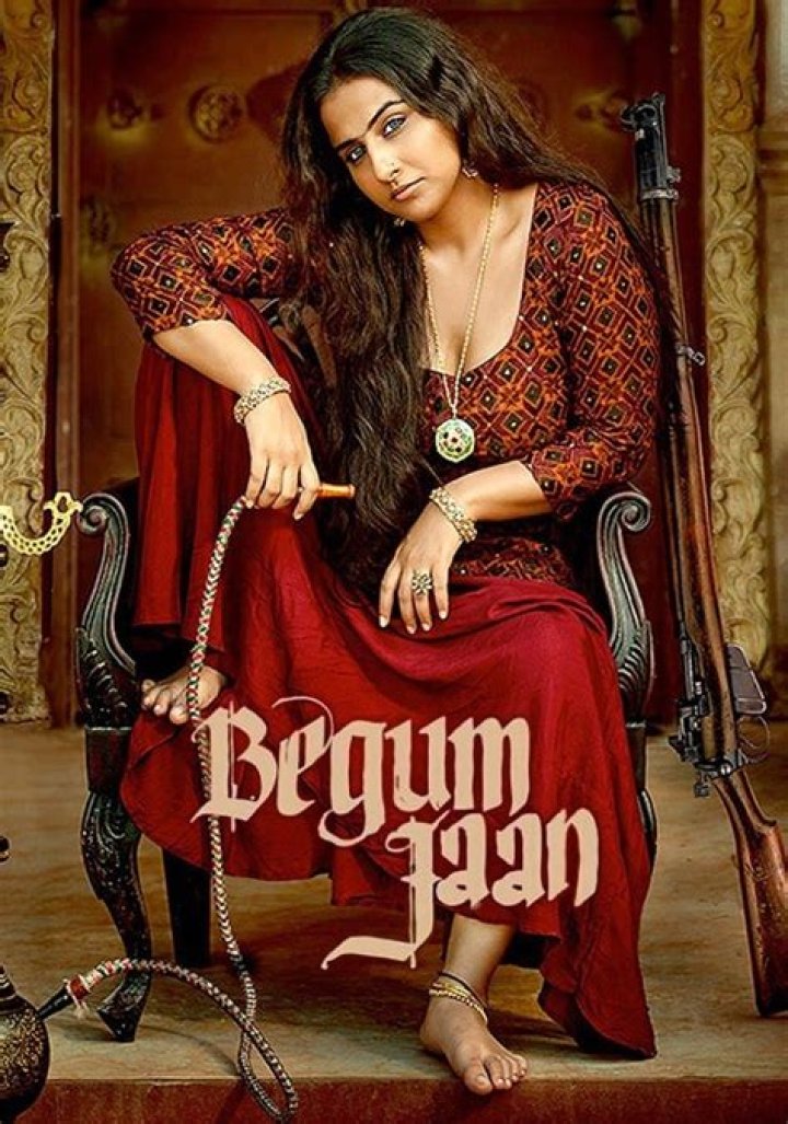 Begum Jaan Movie: Where to Watch, Cast, & Story - Stream Now!
