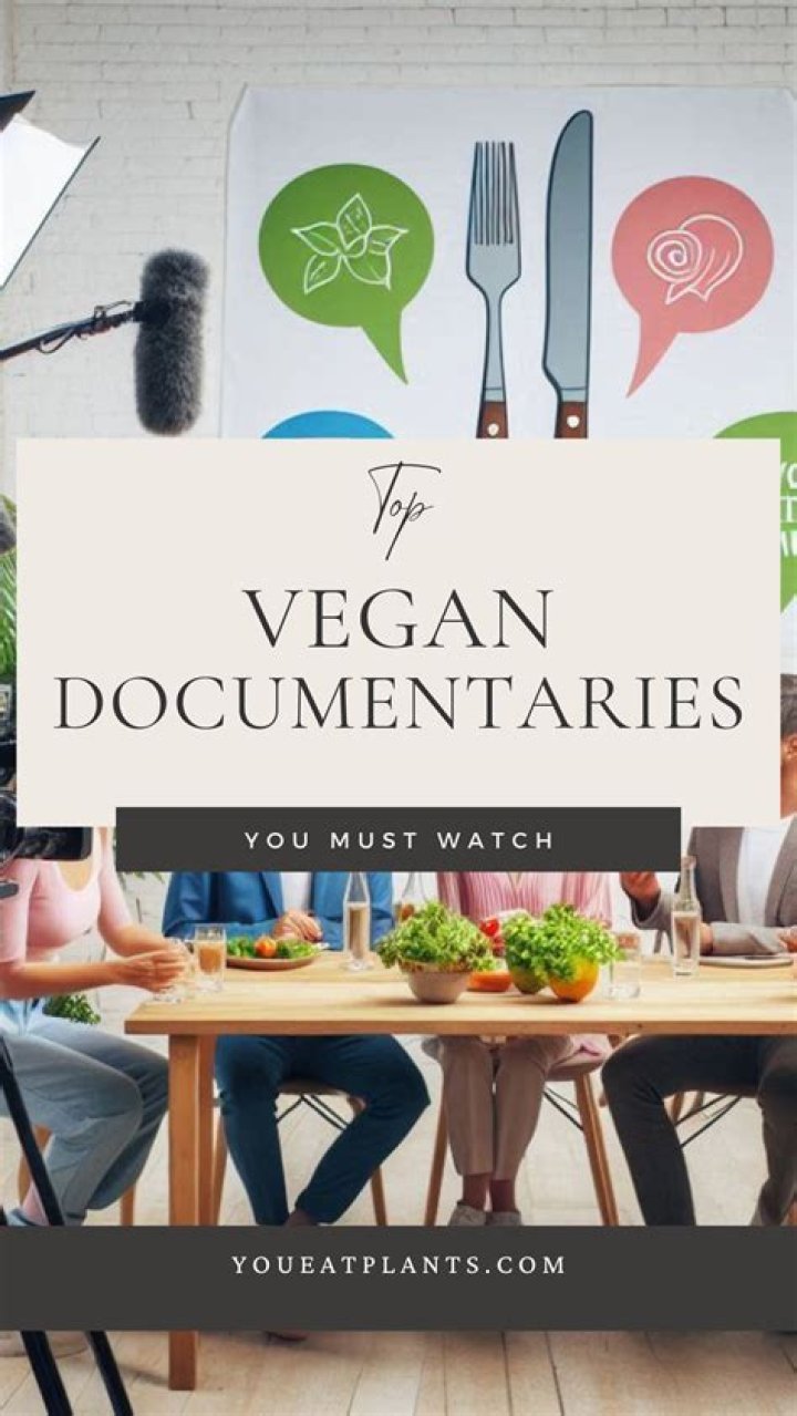 Discover Vegan Movies & Documentaries: Watch Now!