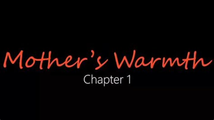 Exploring Mother's Warmth Chapter 3 by Jackerman: A Deep Dive